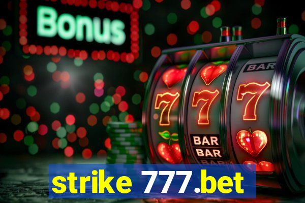 strike 777.bet